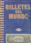 Album Billetes del mundo; DIDEC - Completo 