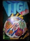 LOTE 67 CROMOS DIFERENTES ED. ESTE LIGA 84 / 85 
