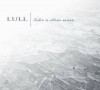 LULL: Like a Slow River ... SEALED! dark ambient rapoon 