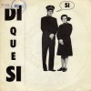DI QUE SI-ESO NO ES ASI, SG ´88 D. SUMMERS (HOMBRES G) 
