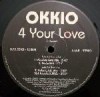 Okkio - 4 Your Love  ULTRA  WANTEDD!! 