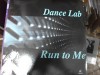 Dance Lab – Run To Me  ' 12 