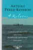 4 Relatos    Arturo Pérez-Reverte 