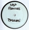 DEE PATTEN / WHO'S THE BADMAN (NBP CREW REMIXES) 12