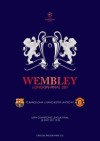 2011 CHAMPIONS LEAGUE FINAL PROGRAMME - MANCHESTER UNITED v BARCELONA - WEMBLEY 