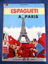  Coleccion Epitom Nº 2,Espagueti a Paris,Ed.Jaimes Libros 1967 