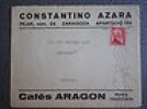  SOBRE AÑO 1935 PUBLICITARIO CONSTANTINO AZARA CAFÉS ARAGÓN ZARAGOZA 