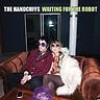  1 CENT CD: Handcuffs 'Waiting For The Robot' radio rock 2011 