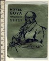  Spain Hotel „Goya“ in Zaragoza – Fine Vintage Label 