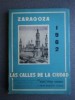  Libro Zaragoza 1962 Las Calles de La Ciudad 