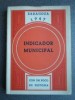  Libro Zaragoza 1947 Indicador Municipal Con Un Poco de Historia Por José Blasco 