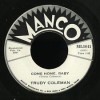 R B 45 Trudy Coleman Come Home Baby Manco MP3 