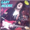  3 LP Gary Moore and Thhen The Man Said to His Guitar 