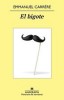 Libro ENMMANUELE CARRÉRE - EL BIGOTE - Anagrama ¡NUEVO!